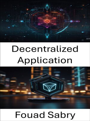 cover image of Decentralized Application